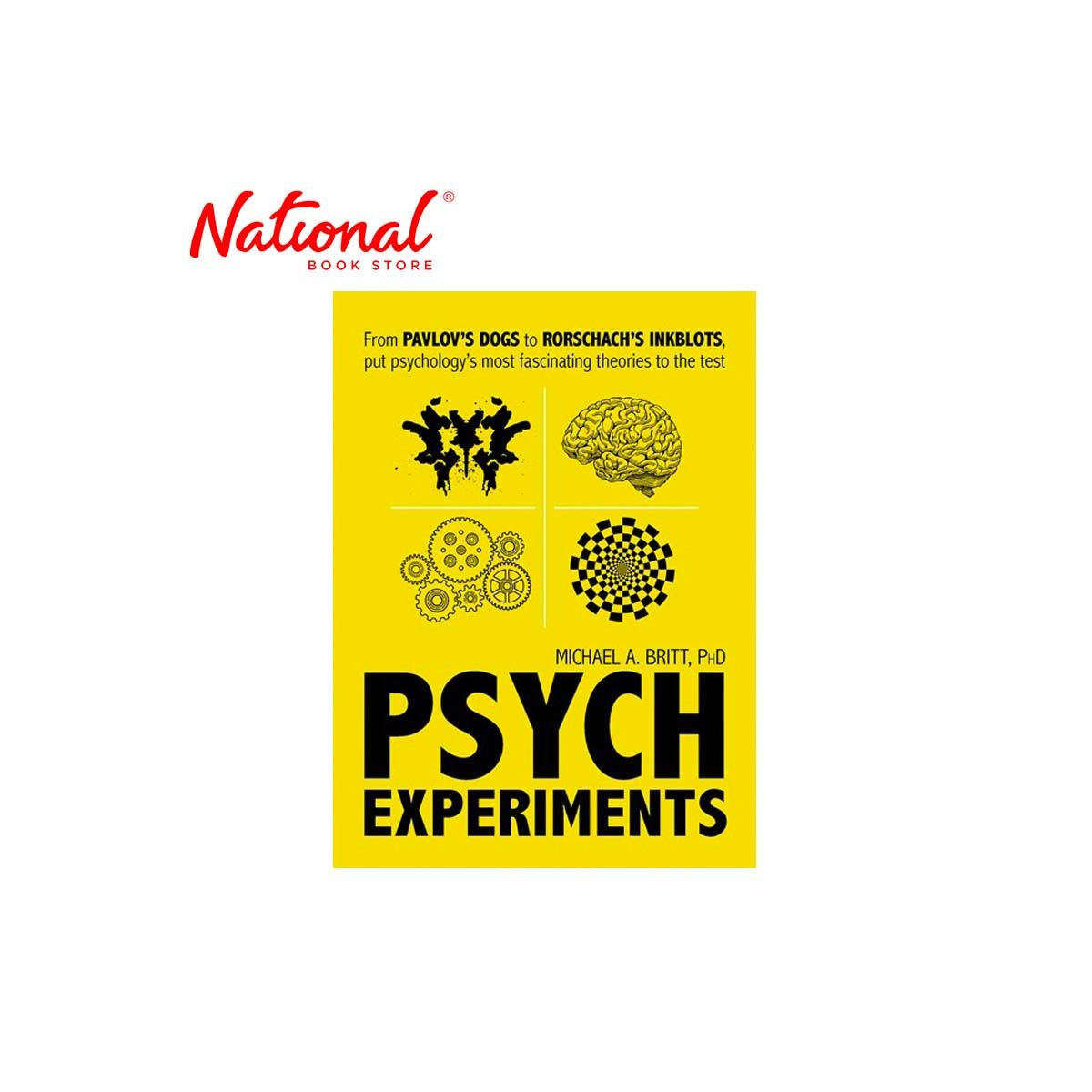 Psych Experiments by Michael A. Britt - Psychology