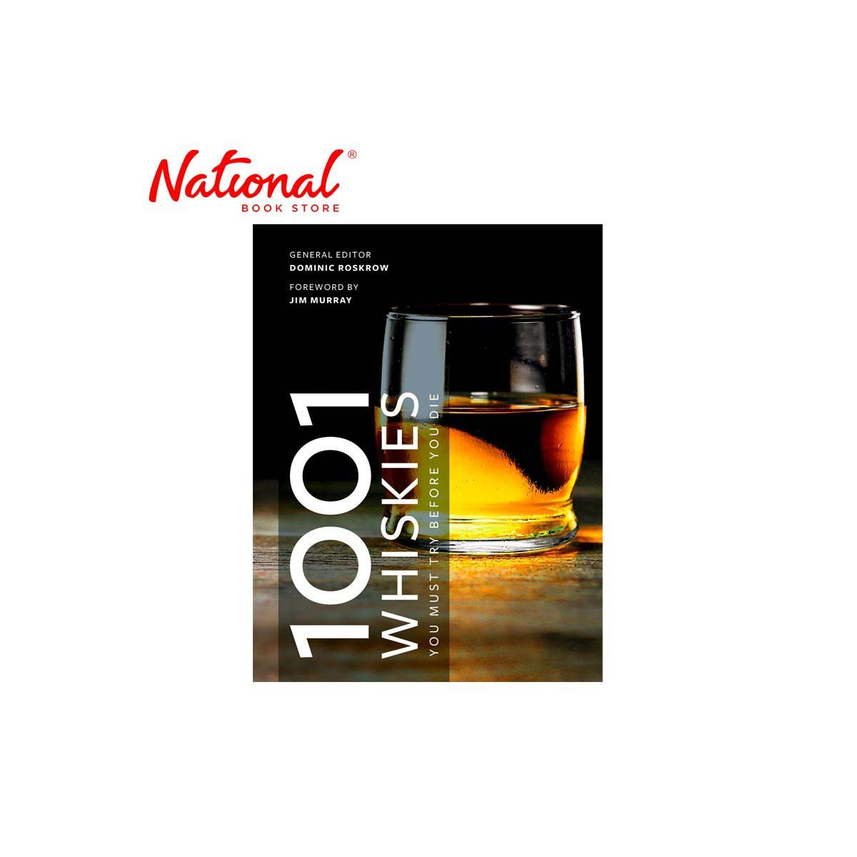 1001 Whiskies You Must Try Before You Die Trade Paperback by Dominic Roskrow - Beverages - Wines