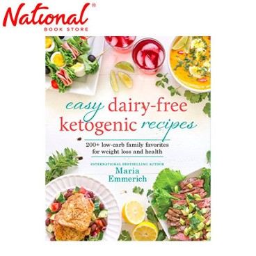 Easy Dairy-Free Ketogenic Recipes Trade Paperback by Maria Emmerich - Cookbook