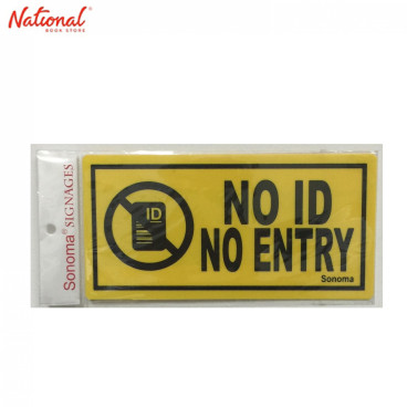 Sonoma Signage 4x8 inches Yellow No ID, No Entry - Office - Business - Essentials