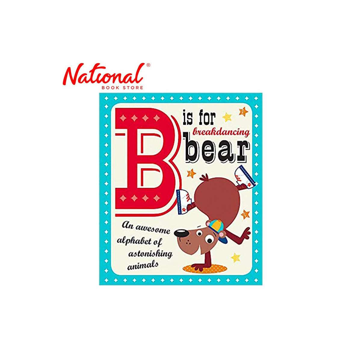 B is for Breakdancing Bear by Thomas Nelson - Books for Kids