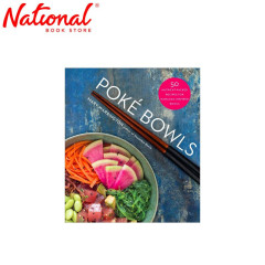 Poke Bowls: 50 Nutrient-Packed Recipes for Hawaiian-Inspired Bowls by Mary Warrington - Cookbooks