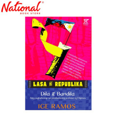 Dila at Bandila: Ang paghahanap ng pambansang panlasa ng Filipinas Trade Paperback by Ige Ramos