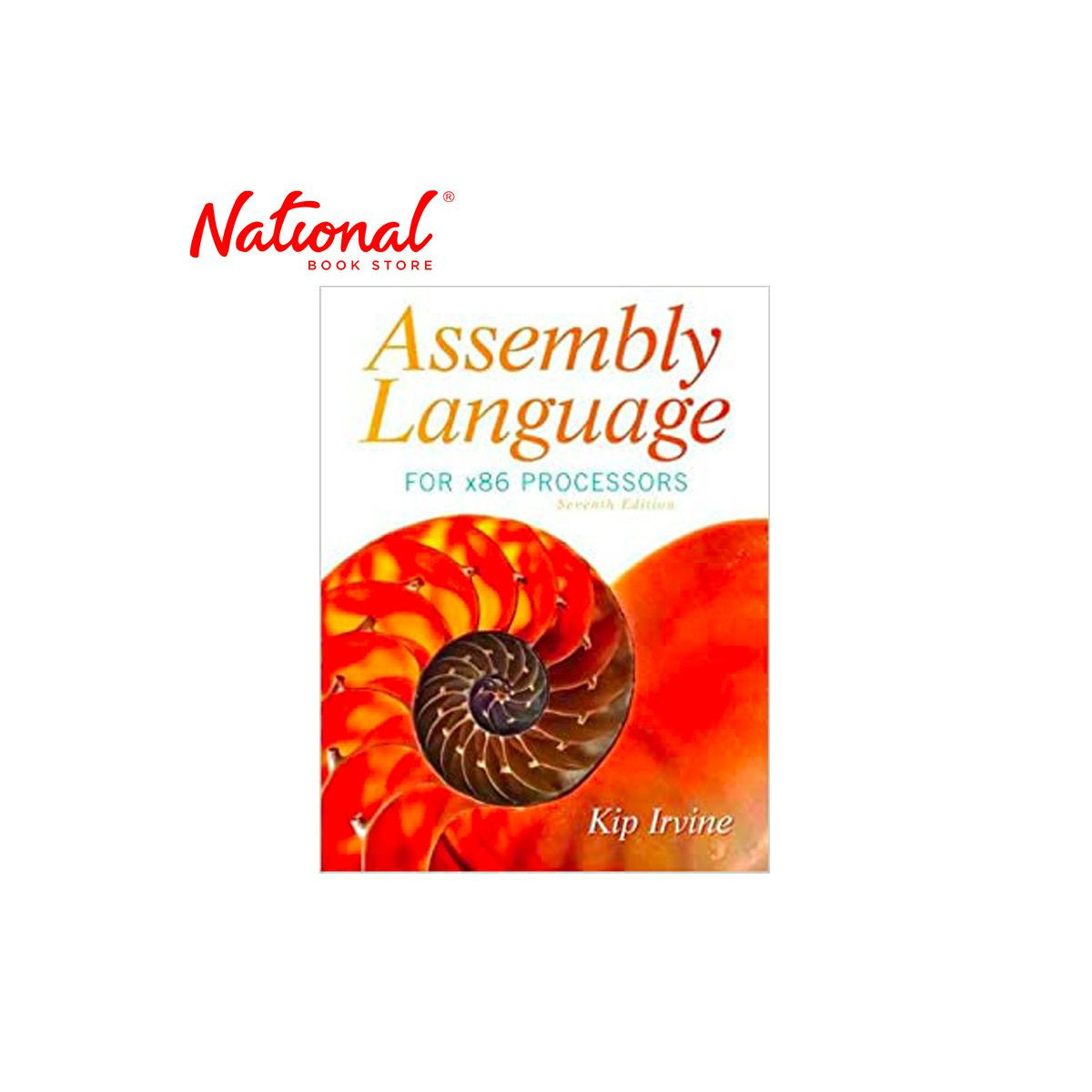 Assembly Language For X86 Processors 7Th Edition Trade Paperback by Kip R. Irvine - College Books