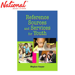 Reference Sources And Services For Youth 1St Edition...