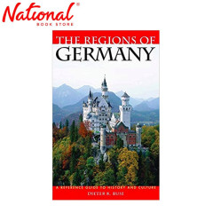 Regions Of Germany, The: A Reference Guide To History And...