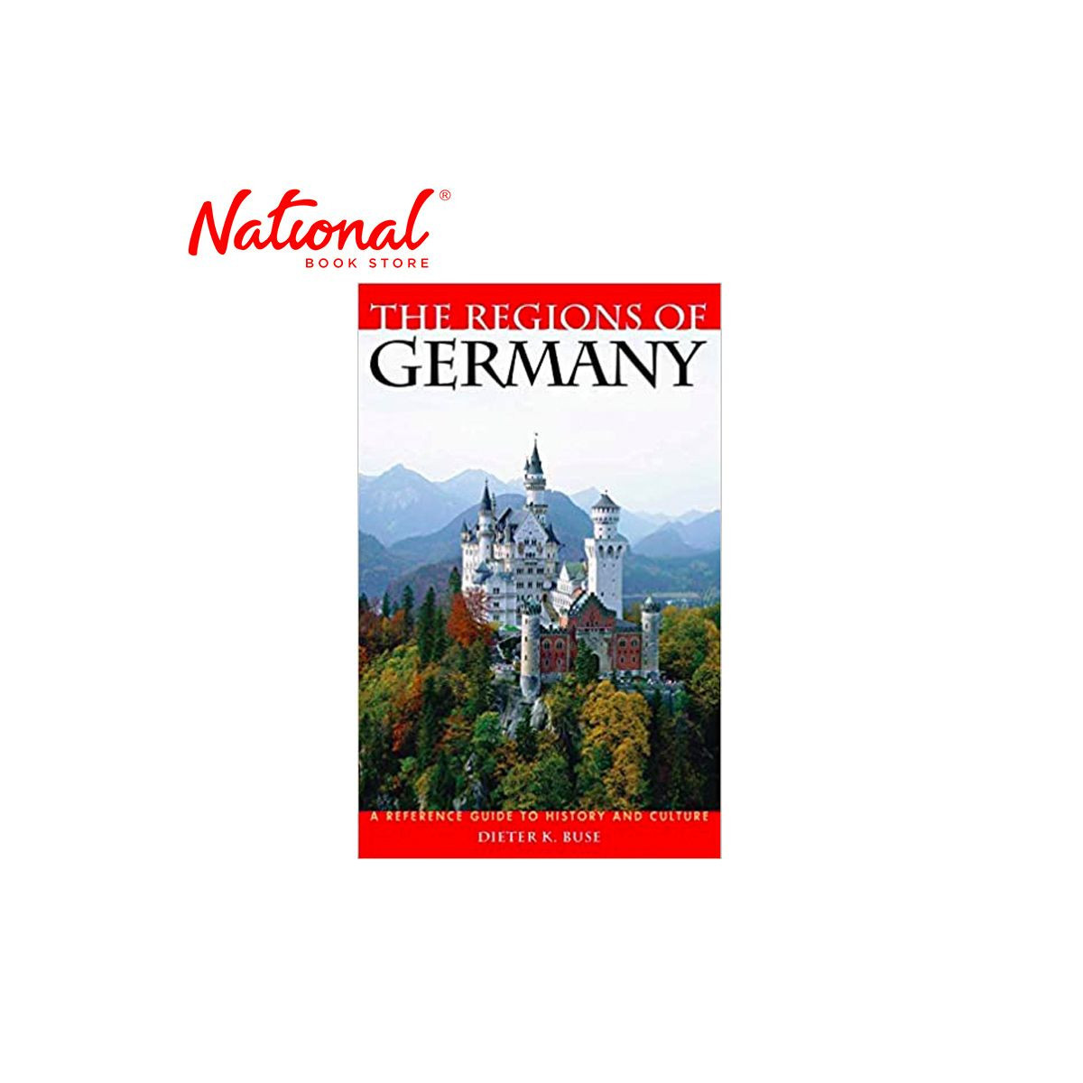 Regions Of Germany, The: A Reference Guide To History And Culture Trade Paperback by Dieter K. Buse