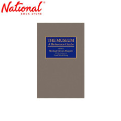 The Museum: A Reference Guide Trade Paperback by Michael S. Sharpiro - College Books