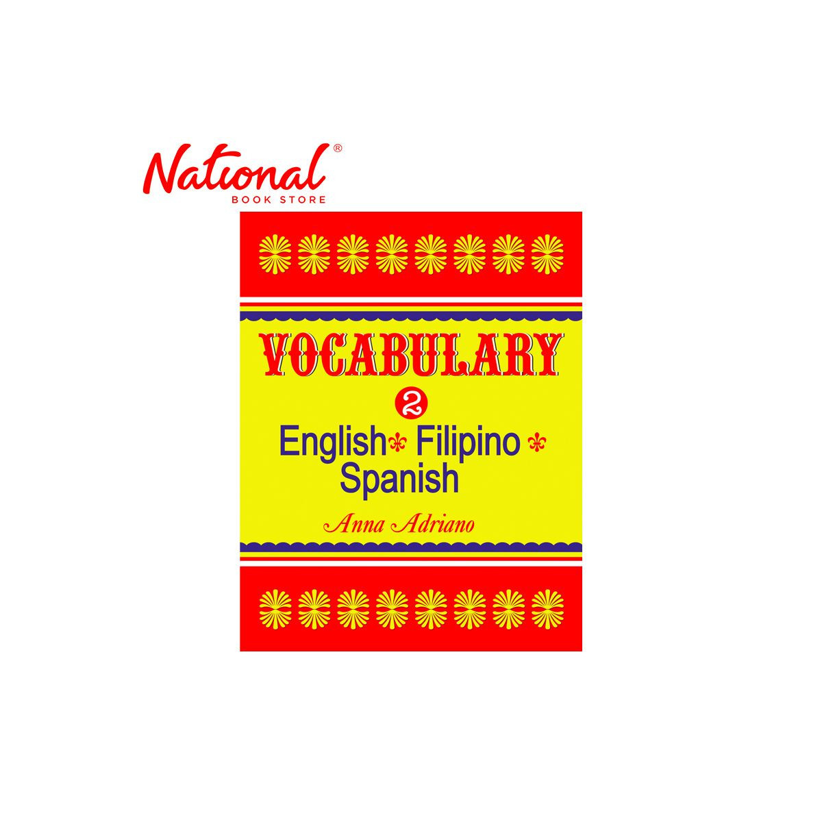 Vocabulary 2 English-Filipino-Spanish Trade Paperback by Anna Adriano - Reference Books