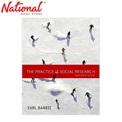 The Practice Of Social Research - Standalone Book 14Th Edition Trade Paperback by Earl R. Babbie