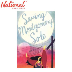 Saving Montgomery Sole by Mariko Tamaki - Hardcover - Teens Fiction - Thriller - Mystery - Suspense