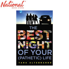 The Best Night Of Your (Pathetic) Life by Tara Altebrando...