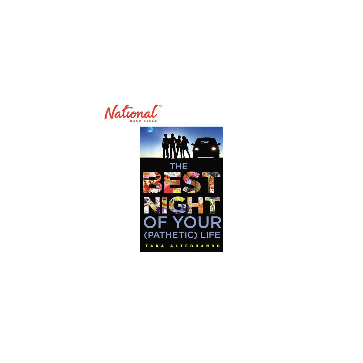 The Best Night Of Your (Pathetic) Life by Tara Altebrando - Trade Paperback - Young Adult Fiction