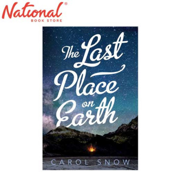 The Last Place On Earth by Carol Snow - Trade Paperback - Teens - Thriller - Mystery - Suspense