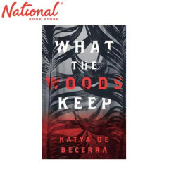 What The Woods Keep by Katya de Becerra - Hardcover -...