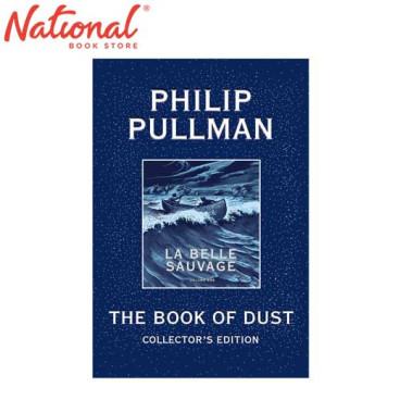 The Book of Dust: La Belle Sauvage Collector's Edition (Book of Dust, Volume 1) by Philip Pullman