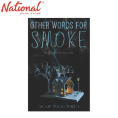 Other Words for Smoke by Sarah Maria Griffin - Hardcover...