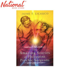 The Amazing Stories of Philippine Psychic Surgeons By...