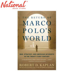The Return of Marco Polo's World by Robert D. Kaplan -...