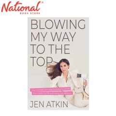 Blowing My Way to the Top by Jen Atkin - Hardcover -...
