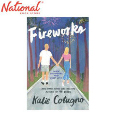 Fireworks by Katie Cotugno - Trade Paperback - Teens Romance