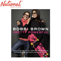 (Signed Copy) Bobbi Brown Pretty Powerful by Bobbi Brown...