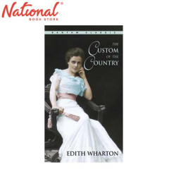The Custom Of The Country by Edith Wharton - Mass Market - Classics