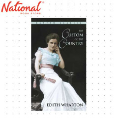 The Custom Of The Country by Edith Wharton - Mass Market - Classics