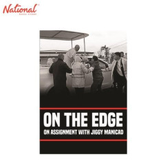 ON THE EDGE:  ON ASSIGNMENT WITH JIGGY MANICAD