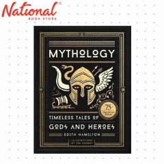 Mythology: Timeless Tales of Gods And Heroes, 75th Anniversary Illustrated Edition (Hardcover)
