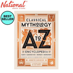 Classical Mythology A To Z Hardcover by Annette Giesecke