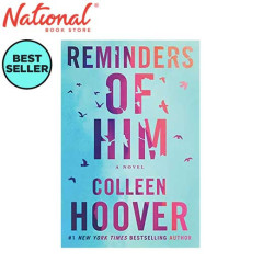 Reminders of Him Trade Paperback by Colleen Hoover - New Adult Fiction